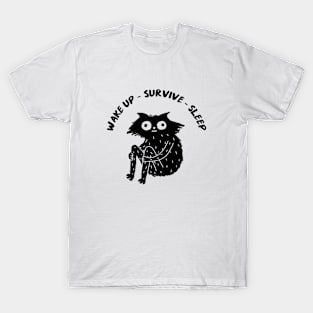 "Wake Up - Survive - Sleep" Cat T-Shirt